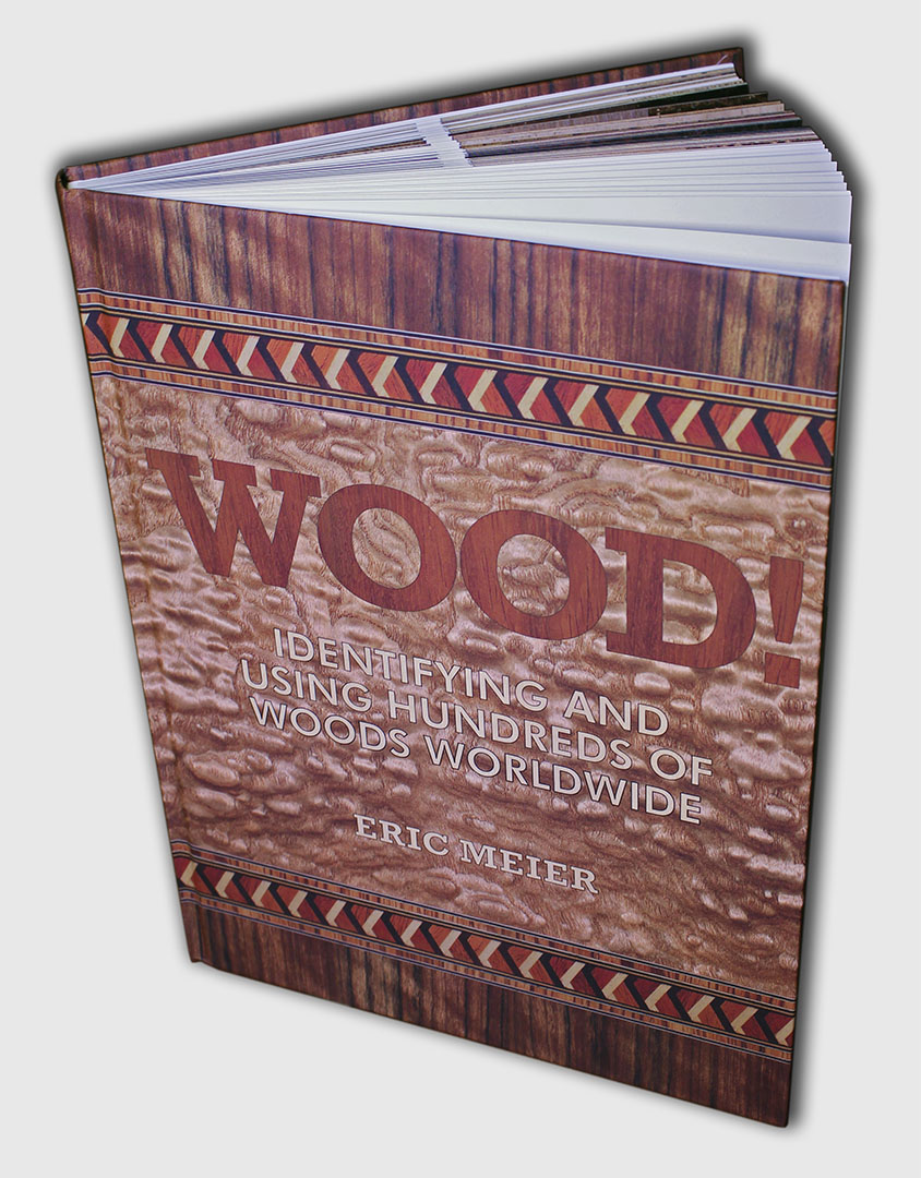WOOD! book Identifying and Using Hundreds of Woods Worldwide The